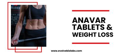 Anavar Tablets and weight loss 
